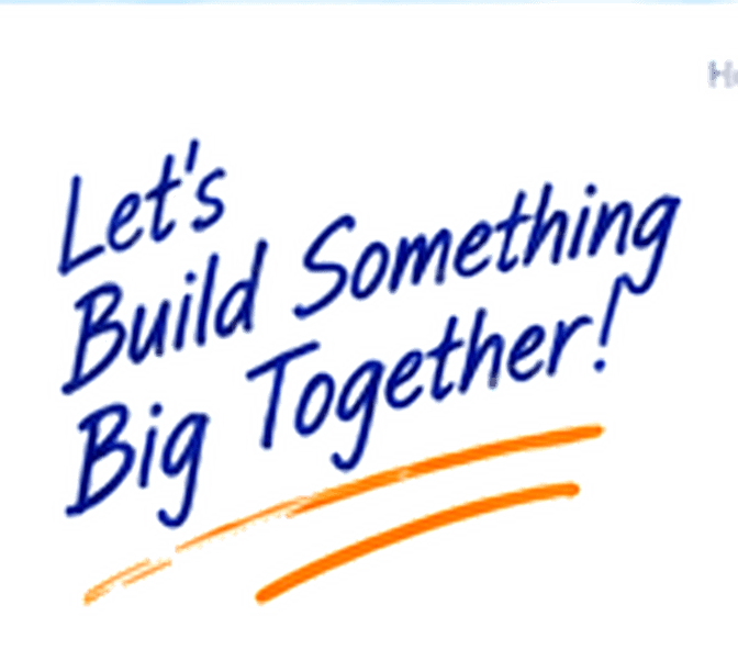 Let's build something big together